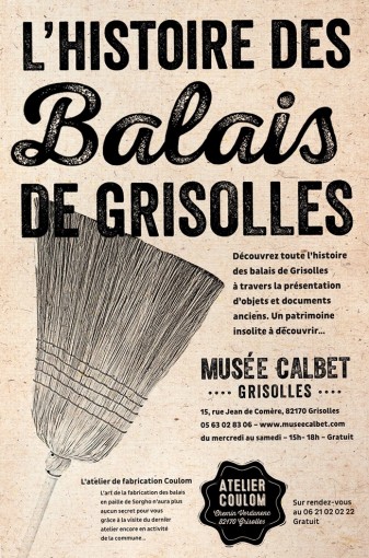 Affiche de l'exposition « L'histoire des balais de Grisolles » au musée Calbet, illustrée d'un balai de paille dessiné au trait.